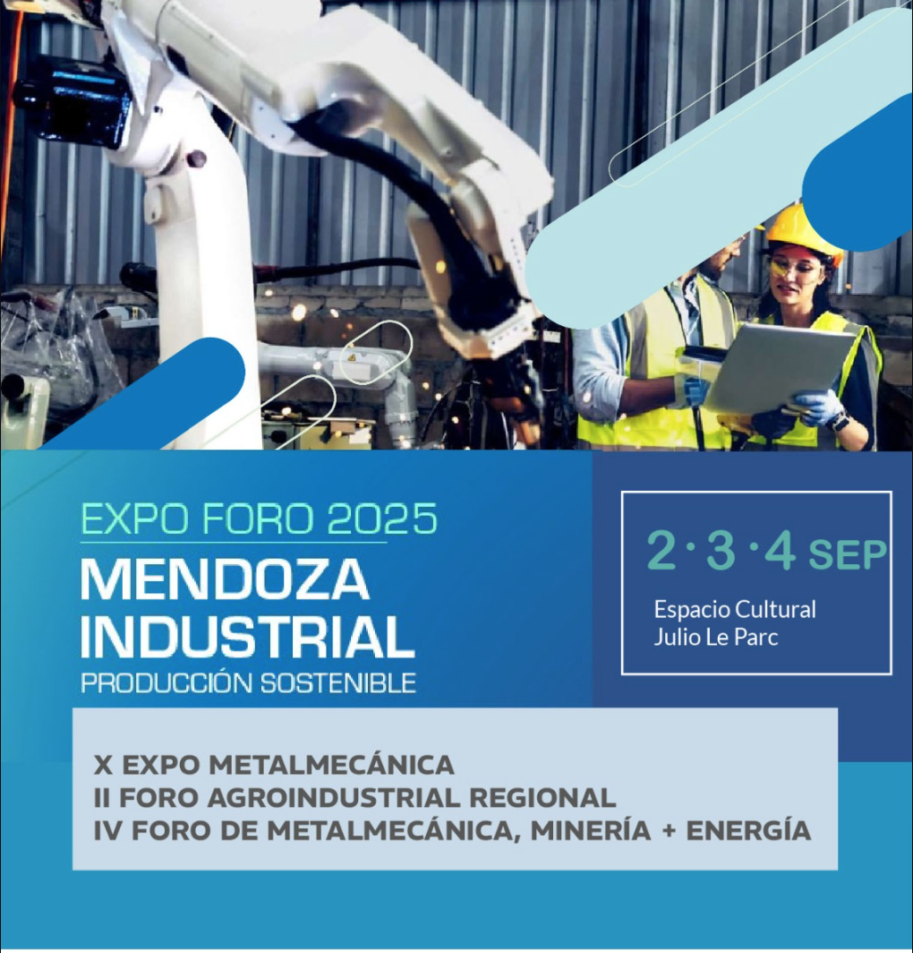 La Expo y el Foro Industrial Mendoza 2025 – Producción Sostenible se realizará los días 2, 3 y 4 de septiembre en el Espacio Julio Le Parc, a partir de las 9.30. Será un encuentro estratégico que reunirá al sector privado, público y académico con el objetivo de potenciar la producción y la competitividad de la provincia.