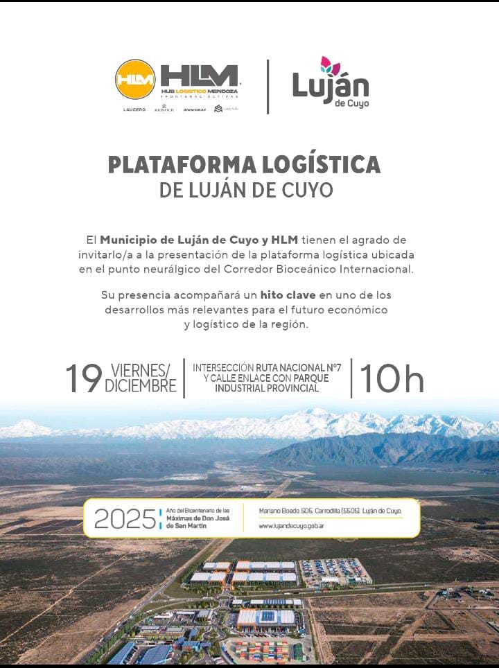 Plataforma Logística Luján de Cuyo Mendoza Argentina 2025. Invitación a la inauguración de obra.
